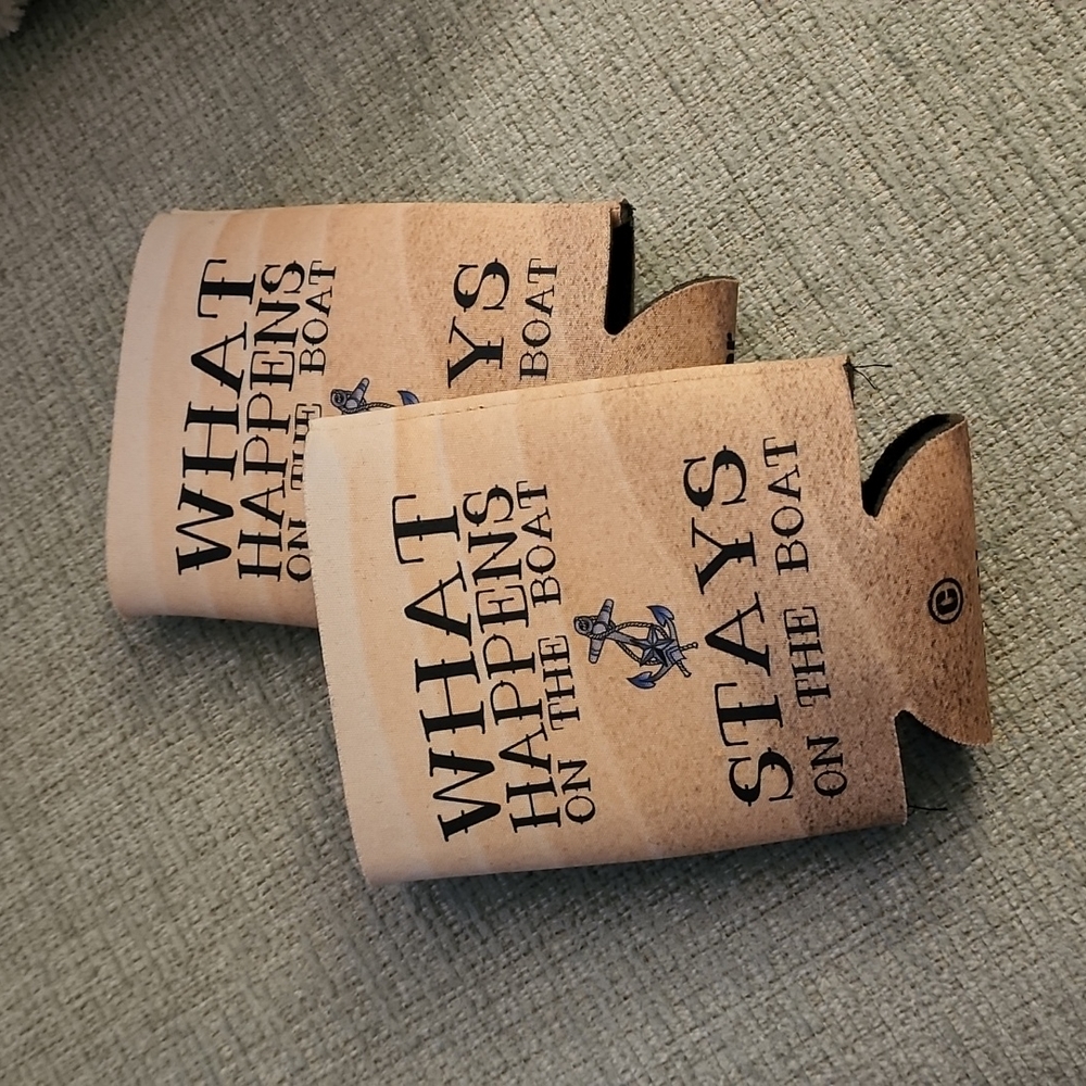 Beverage Koozies "What happens on the boat stays on the boat" Set of 2